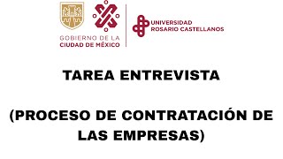 Tarea Entrevista Proceso de contratación de las empresas [upl. by Nicolau558]