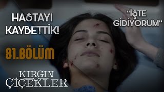 Eylül’ü kaybettik  İşte Gidiyorum  Kırgın Çiçekler 81Bölüm Klip [upl. by Oirotciv]