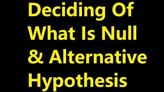 PHRASES THAT HELPS TO DECIDES NULL HYPOTHESIS amp ALTERNATIVE HYPOTHESIS [upl. by Violette]