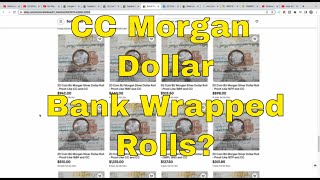 CC Morgan Dollar Bank Wrapped Rolls Unsearched Morgan Dollar Roll Scam [upl. by Nwahser]