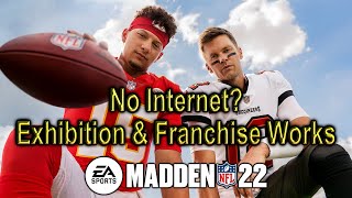 Madden NFL 22 🏈 No Internet Heres What You Can Do [upl. by Washko]