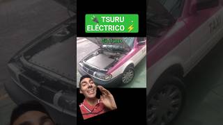 Tsuru eléctrico ecológico autos shorts coche videos GiLTuner motor mecánica automotriz [upl. by Waddington]