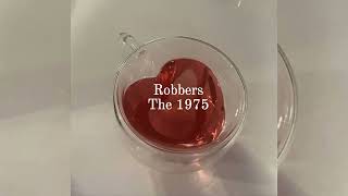 Robbers  The 1975 [upl. by Butta]