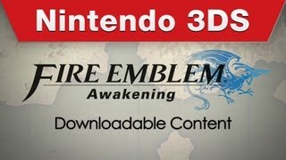 Nintendo 3DS  Fire Emblem Awakening Downloadable Content [upl. by Adnola]