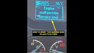 How to reset quotENGINE MALFUNCTION SERVICE NOWquot warning message on 2013 Ford Auto CMax 2L TDCi Diesal [upl. by Onimod]