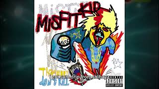 THOMEBOYDONTKILL  “¡EV0LUTI0N”  《MISFIT KID》Lyrics Video [upl. by Spalla]