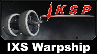 KSP Mods  IXS Class NASA Concept Warpship [upl. by Netsoj]