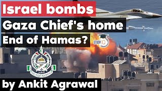 Israel destroys Hamas Gaza chief Yehiyeh Sinwars home  UPSC Geopolitics Current Affairs [upl. by Carmen]