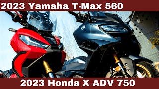 2023 Yamaha TMax 560 Vs 2023 Honda X ADV 750 Comparison [upl. by Edrea]