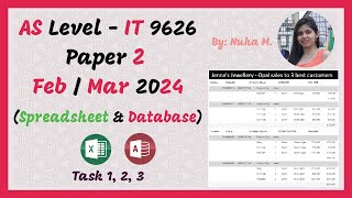 AS Level IT Mar 2024 Paper 2 Spreadsheet amp Database [upl. by Siednarb248]