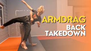 ARMDRAG Back takedowns [upl. by Ahsekram863]