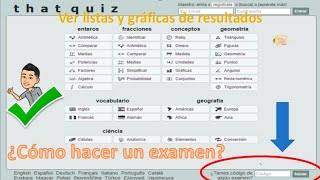 Cómo contestar un examen en THATQUIZ con código y cómo ver las listas y las gráficas de resultados [upl. by Philan719]