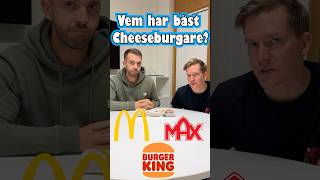 Vem gör bäst Cheeseburgare Mcdonlads Max eller Burger king [upl. by Jessey279]