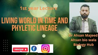 ch 1living world in time  phyletic lineage by ahsan bio wala Urdu Hindi lectures [upl. by Lehcin766]