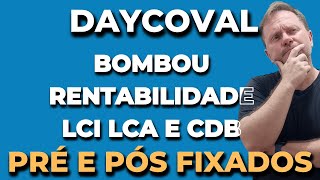 DAYCOVAL Lança excelentes Opções de Renda Fixa Após Alta da Selic — Veja Como Lucrar Mais [upl. by Ainesell375]