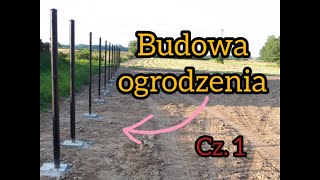 Ogrodzenie z siatki Budowa ogrodzenia cz1 [upl. by Ennahgiel926]