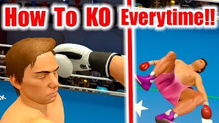 How to get a KO EVERYTIME in Thrill Of The Fight 2 VR Boxing Game [upl. by Roee]