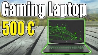 TOP 3 BESTER GAMING LAPTOP für 500 EURO [upl. by Bowyer501]