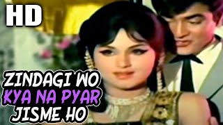 Zindagi Wo Kya Na Pyar Jisme Ho  Lata Mangeshkar Mohammed Rafi  Jawab 1970 Songs  Jeetendra [upl. by Anassor]