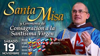 Misa Solemne  CONSAGRACIÓN a la VIRGEN MARÍA 🙏 con el P Manuel Rodríguez [upl. by Yrocal]