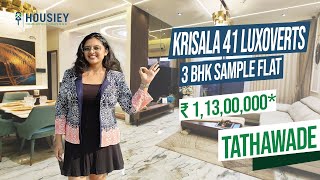 Krisala 41 Luxoverts Tathawade  3 BHK Sample Flat Tour  Krisala Tathawade Project [upl. by Britt]