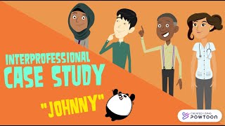 Interprofessional Case Study Johnny CC [upl. by Rowley]