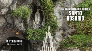 SANTO ROSARIO da Lourdes  misteri gaudiosi  21102023 [upl. by Ruthie575]