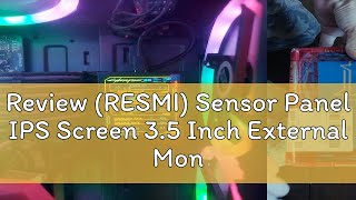 Review RESMI Sensor Panel IPS Screen 35 Inch External Monitor CPU GPU HDD  HL3 [upl. by Elleinahc]