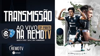 Transmissão  Clube do Remo x Paysandu  SEMIFINAL DA COPA VERDE 2024 VOLTA  Com Imagens [upl. by Pancho]