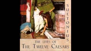 The Lives of the Twelve Caesars FULL Audiobook [upl. by Trik53]