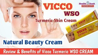 Vicco Turmeric WSO Cream  Beauty amp Fairness Cream  Reviews amp Benefits  Health Rank [upl. by Ttennaj]