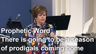 Prophetic Word  There is going to be a season of prodigals coming home  Cindy Jacobs [upl. by Aimat248]