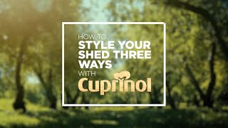 How To Style Your Shed Three Ways I Cuprinol UK [upl. by Demahom]