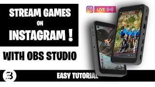 How to Stream on Instagram using OBS  Vertical Live Streaming  Gaming Tutorial  AITUM plugin [upl. by Anayik]