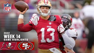 Tampa Bay Buccaneers vs San Francisco 49ers  2022 Week 14 Game Highlights [upl. by Rehpitsirhc]