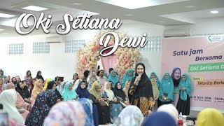 Wanita Berkarir Syurga  Ustadzah Oki Setiana Dewi [upl. by Connors]