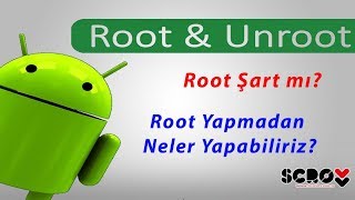 Android Telefonlarda Root Gerekli mi [upl. by Evyn]