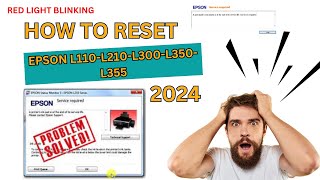 HOW TO RESET PRINTER EPSON L110L210L300L350L355  RESETTER FOR L110L210L300L350L355 [upl. by Euqinu]