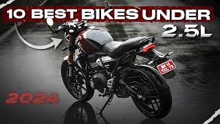 2024 Top 10 Bikes Under 25 Lakhs [upl. by Sefton454]