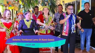 BETEMU TEMBAWAI LAMA DI RAMI GAWAI  JOCKY JIM  OFFICIAL MV [upl. by Ssur]