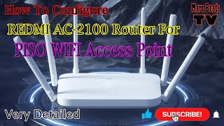 How To Configure Redmi AC 2100 as Access Point For Piso Wifi Vendo [upl. by Hait]