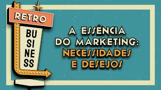 CONCEITO DE MARKETING NECESSIDADES E DESEJOS [upl. by Akimot491]