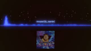 AmazedRemixDj Jasmer slowjamremix Amazed [upl. by O'Callaghan]