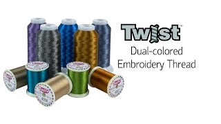 Twist Dualcolored Polyester Embroidery Thread [upl. by Yevette131]