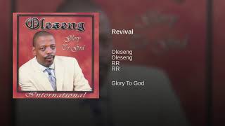 Oleseng  Revival Official Audio [upl. by Uliram]