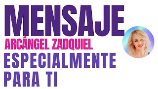 Mensaje especial 💜 Arcangel Zadquiel [upl. by Arch516]