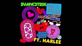 Symmetrik  Listen To Your Heart ft Harlee Official Audio [upl. by Nicola]