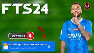 Fts 2024 Apk Obb amp Data New Update Hd Graphics Latest Transfers 2425 Android Offline [upl. by Waly]