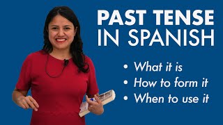 Learn Spanish Tenses Preterit Past Simple – What you need to know [upl. by Ailenroc]