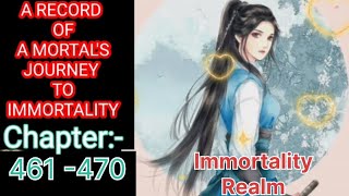 A Record of A Mortals Journey To Immortality । Imm Realm । Story of Han Li। Hindi । Ch 461470 [upl. by Ilyah]